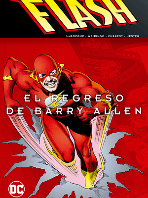 FLASH DE MARK WAID: EL REGRESO DE BARRY ALLEN - ECC