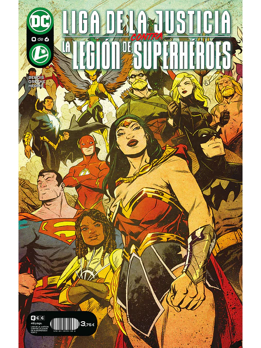 LIGA DE LA JUSTICIA CONTRA LA LEGION DE SUPERHEROES NUM. 0 DE 6 - ECC 1
