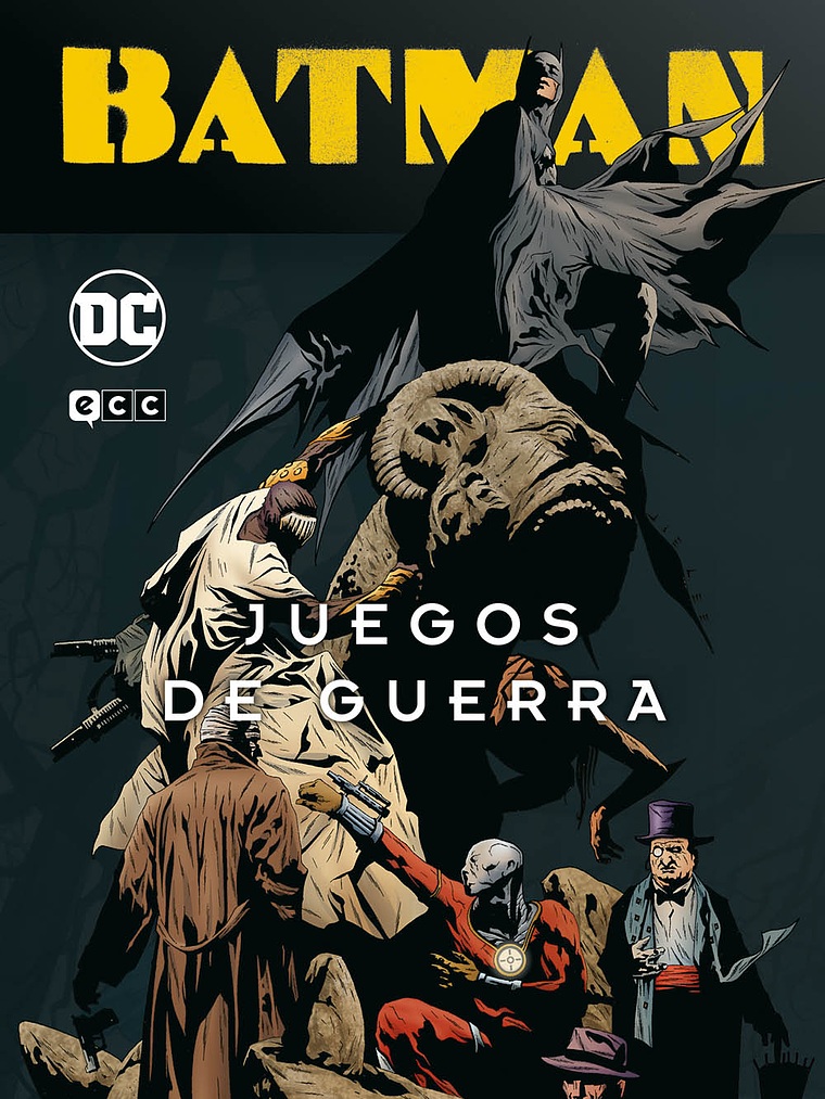 BATMAN: JUEGOS DE GUERRA - ECC 1