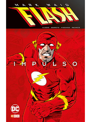 FLASH DE MARK WAID: IMPULSO - ECC
