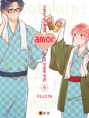 QUE DIFICL ES EL AMOR PARA UN OTAKU 06 - ECC