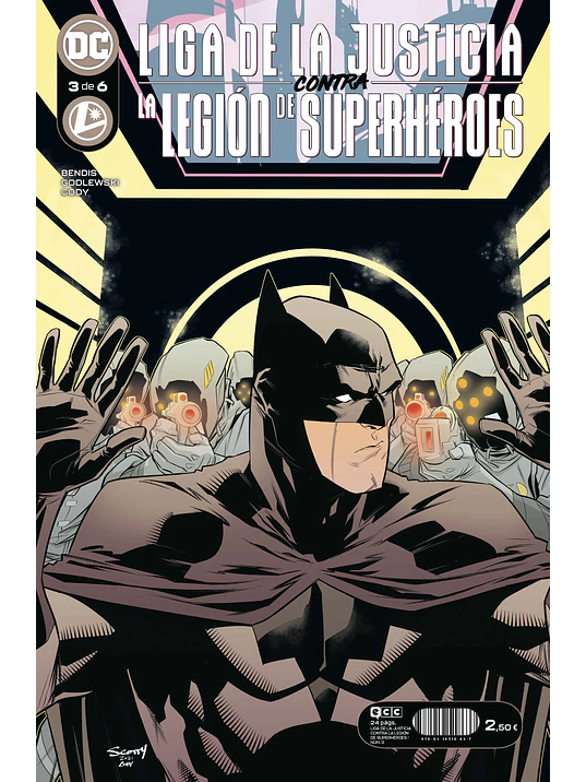 LIGA DE LA JUSTICIA CONTRA LA LEGION DE SUPERHEROES NUM. 3 DE 6 - ECC 1