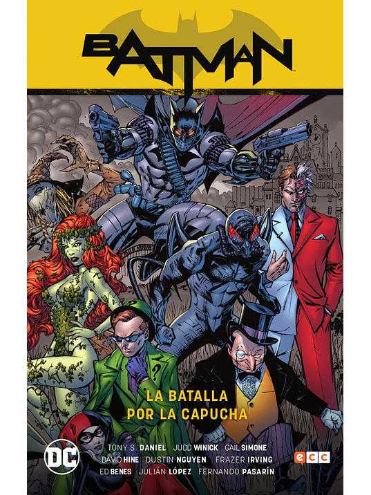 BATMAN: LA BATALLA POR LA CAPUCHA VOL. 02 DE 2 BATMAN SAGA - RENACIDO PARTE 2 - ECC 1
