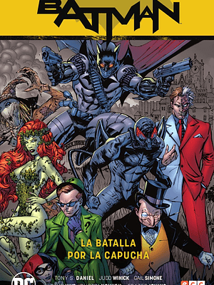 BATMAN: LA BATALLA POR LA CAPUCHA VOL. 02 DE 2 BATMAN SAGA - RENACIDO PARTE 2 - ECC