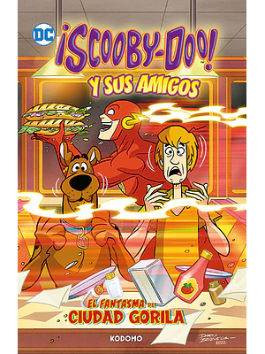 SCOOBY-DOO Y SUS AMIGOS VOL. 2: EL FANTASMA DE CIUDAD GORILA BIBLIOTECA SUPER KODOMO - ECC