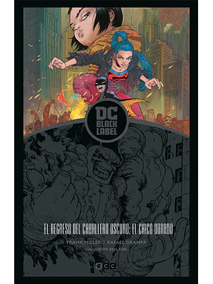 EL REGRESO DEL CABALLERO OSCURO: EL CHICO DORADO BIBLIOTECA BLACK LABEL - ECC
