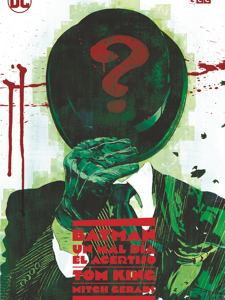 BATMAN: UN MAL D_ - EL ACERTIJO - ECC 1