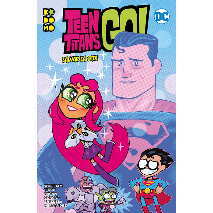 TEEN TITANS GO: SALVAR LA CITA - ECC