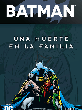 BATMAN: UNA MUERTE EN LA FAMILIA VOL. 2 DE 2 BATMAN LEGENDS - ECC