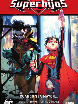 SUPERHIJOS VOL. 01: CUANDO SEA MAYOR... RENACIMIENTO PARTE 1 - ECC
