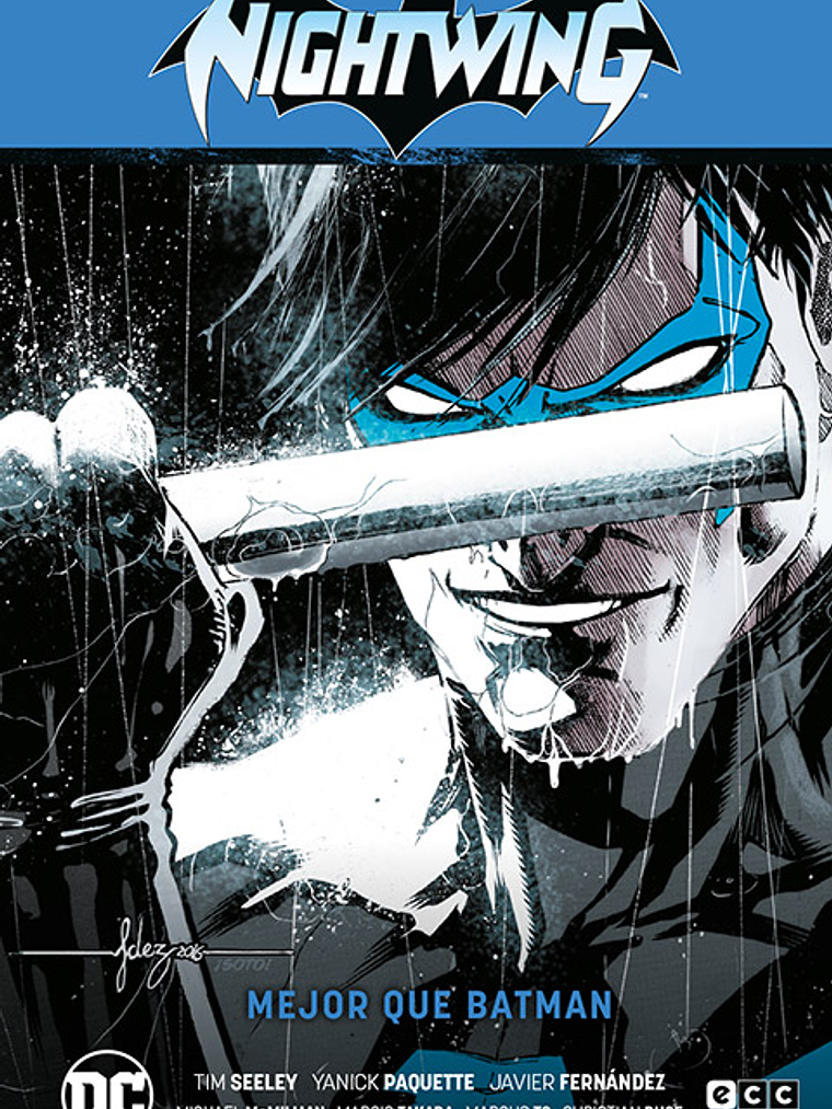 NIGHTWING VOL. 01: MEJOR QUE BATMAN RENACIMIENTO PARTE 1 - ECC 1