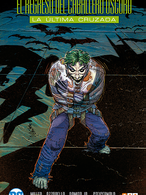 EL REGRESO DEL CABALLERO OSCURO: LA ˜LTIMA CRUZADA - ECC