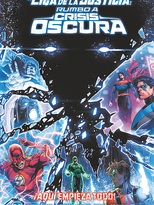 LIGA DE LA JUSTICIA: RUMBO A CRISIS OSCURA - ECC