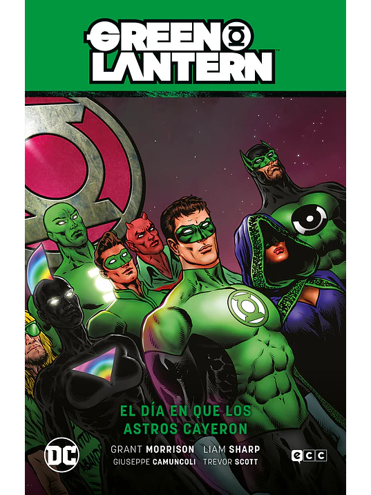 GREEN LANTERN VOL. 02: EL DA QUE LOS ASTROS CAYERON GL SAGA - AGENTE INTERGALCTICO PARTE 2 - ECC 1