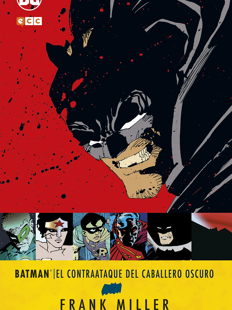 BATMAN: EL CONTRAATAQUE DEL CABALLERO OSCURO - ECC 1
