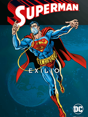 SUPERMAN: EXILIO VOL. 1 DE 2 SUPERMAN LEGENDS - ECC