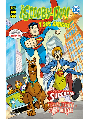 SCOOBY-DOO Y SUS AMIGOS: VERDAD, JUSTICIA Y SCOOBY-GALLETAS - ECC