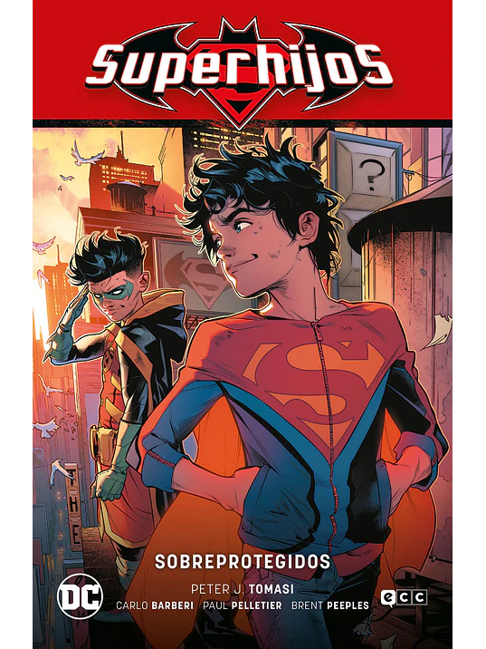 SUPERHIJOS VOL. 04: SOBREPROTEGIDOS RENACIMIENTO PARTE 4 - ECC 1