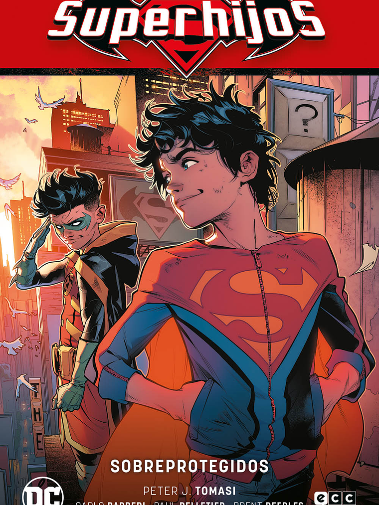 SUPERHIJOS VOL. 04: SOBREPROTEGIDOS RENACIMIENTO PARTE 4 - ECC 1