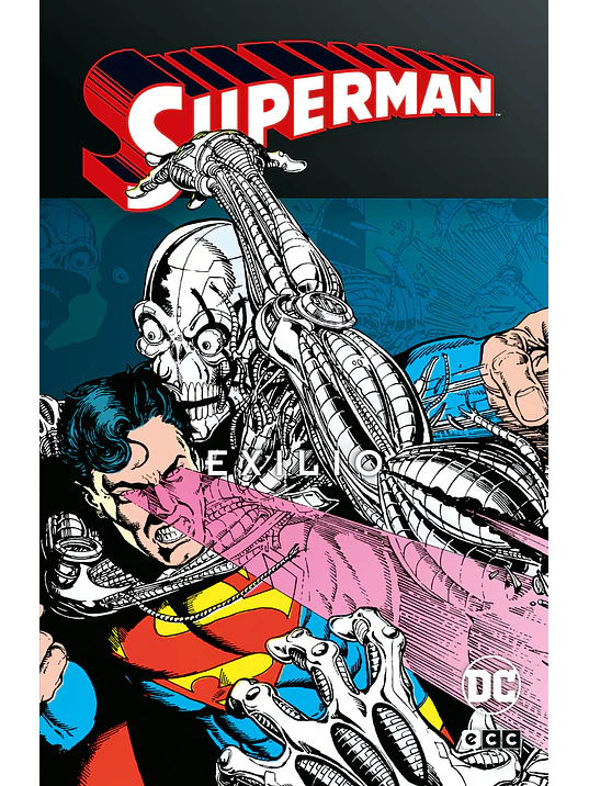 SUPERMAN: EXILIO VOL. 2 DE 2 SUPERMAN LEGENDS - ECC 1