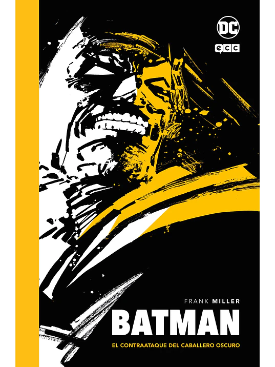 BATMAN: EL CONTRAATAQUE DEL CABALLERO OSCURO - EDICION DELUXE EN BLANCO Y NEGRO - ECC 1