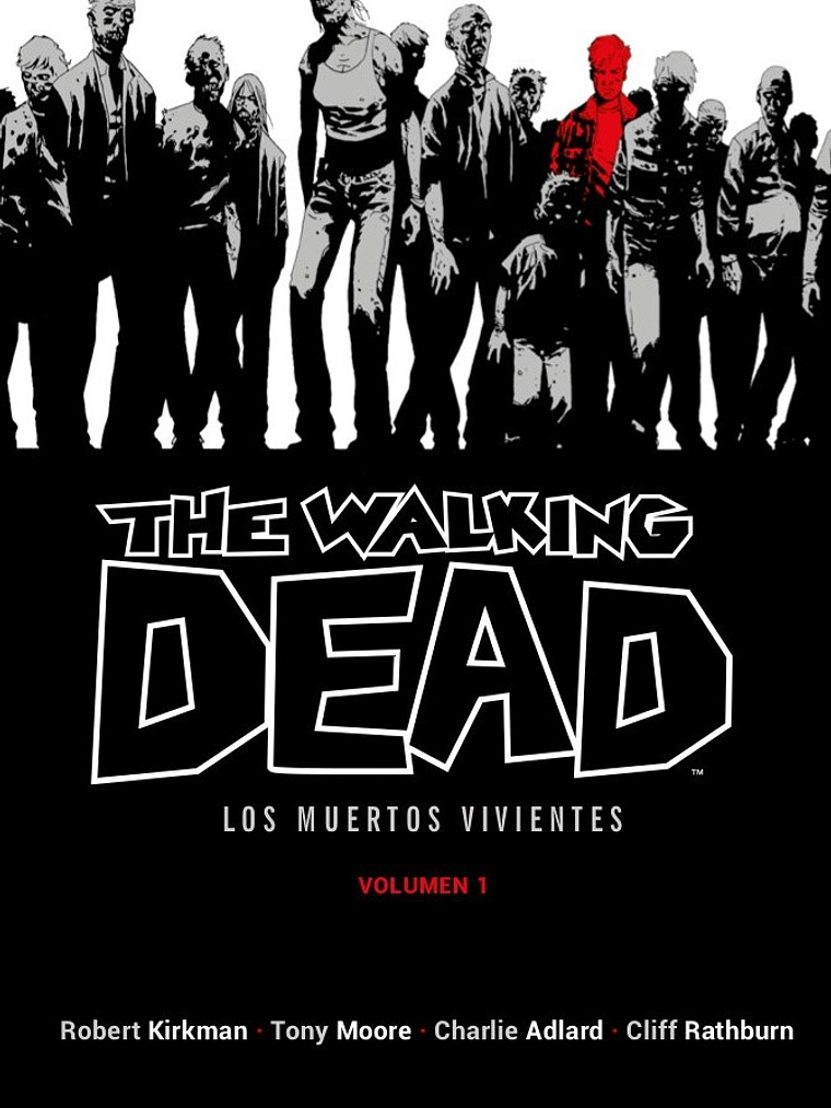 THE WALKING DEAD LOS MUERTOS VIVIENTES VOL. 01 DE 16 - ECC 1