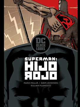 SUPERMAN: HIJO ROJO BIBLIOTECA DC BLACK LABEL - ECC