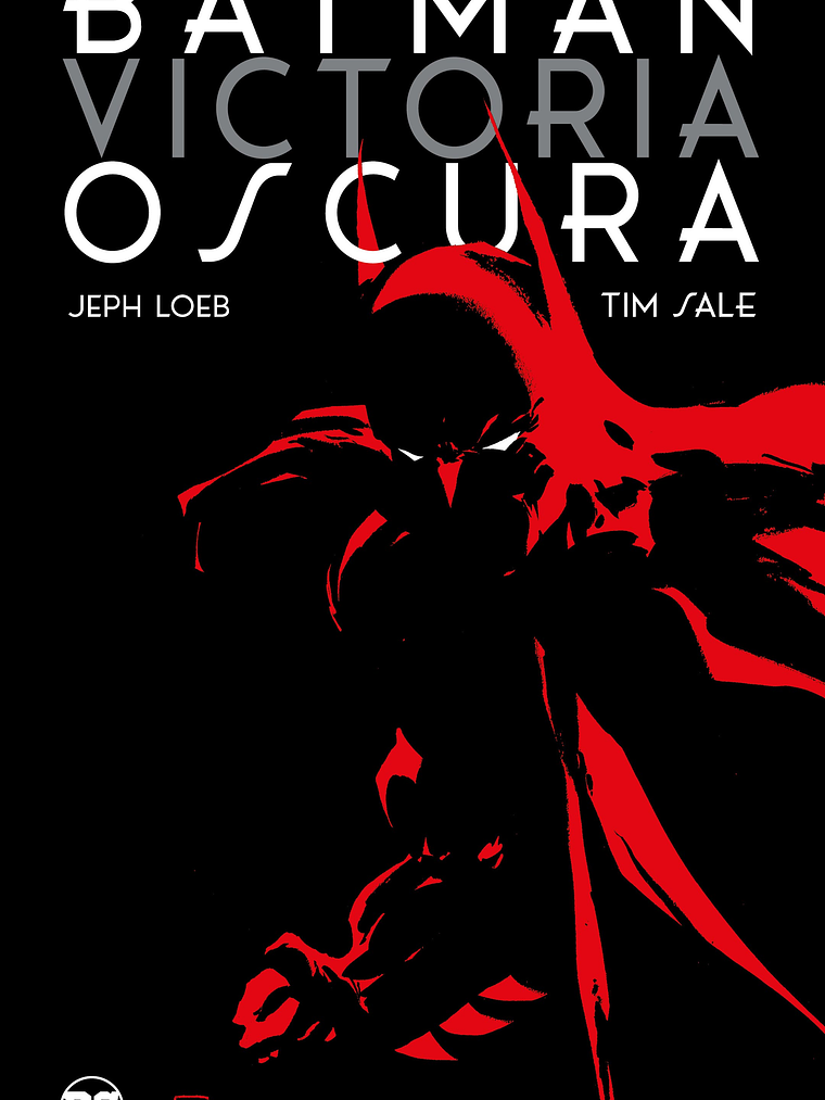 BATMAN: VICTORIA OSCURA EDICION DELUXE - ECC 1