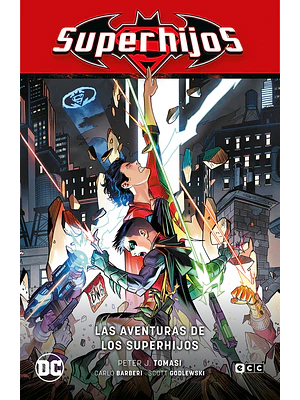 SUPERHIJOS VOL. 05: LAS AVENTURAS DE LOS SUPERHIJOS RENACIMIENTO PARTE 5 - ECC