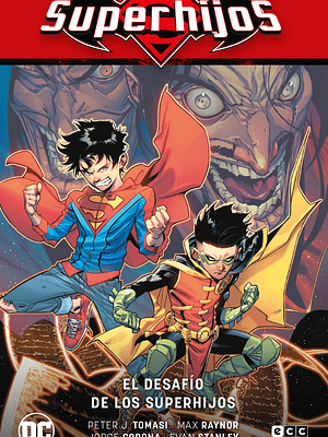 SUPERHIJOS VOL. 06: EL DESAFO DE LOS SUPERHIJOS RENACIMIENTO PARTE 6 - ECC
