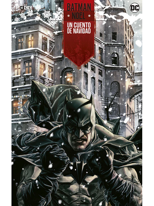 BATMAN: NOEL - UN CUENTO DE NAVIDAD EDICION DELUXE - ECC 1