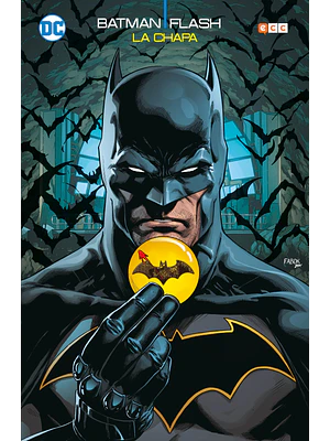 BATMAN-FLASH: LA CHAPA EDICION DELUXE - ECC
