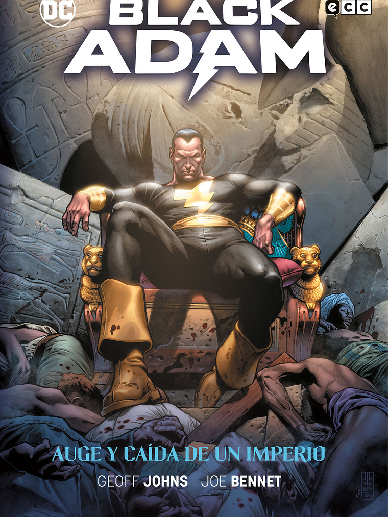 BLACK ADAM: AUGE Y CA_A DE UN IMPERIO - ECC 1