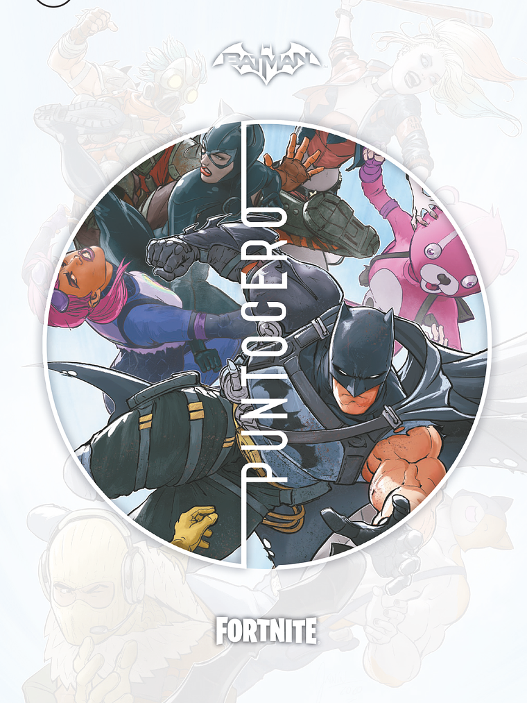 BATMAN-FORTNITE: PUNTO CERO - ECC 1