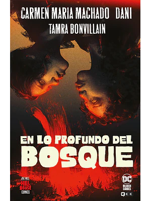 EN LO PROFUNDO DEL BOSQUE HILL HOUSE COMICS - ECC