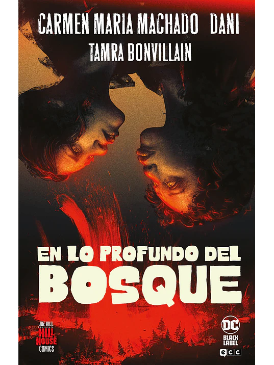EN LO PROFUNDO DEL BOSQUE HILL HOUSE COMICS - ECC 1