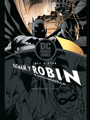 ALL-STAR BATMAN Y ROBIN, EL CHICO MARAVILLA BIBLIOTECA DC BLACK LABEL - ECC