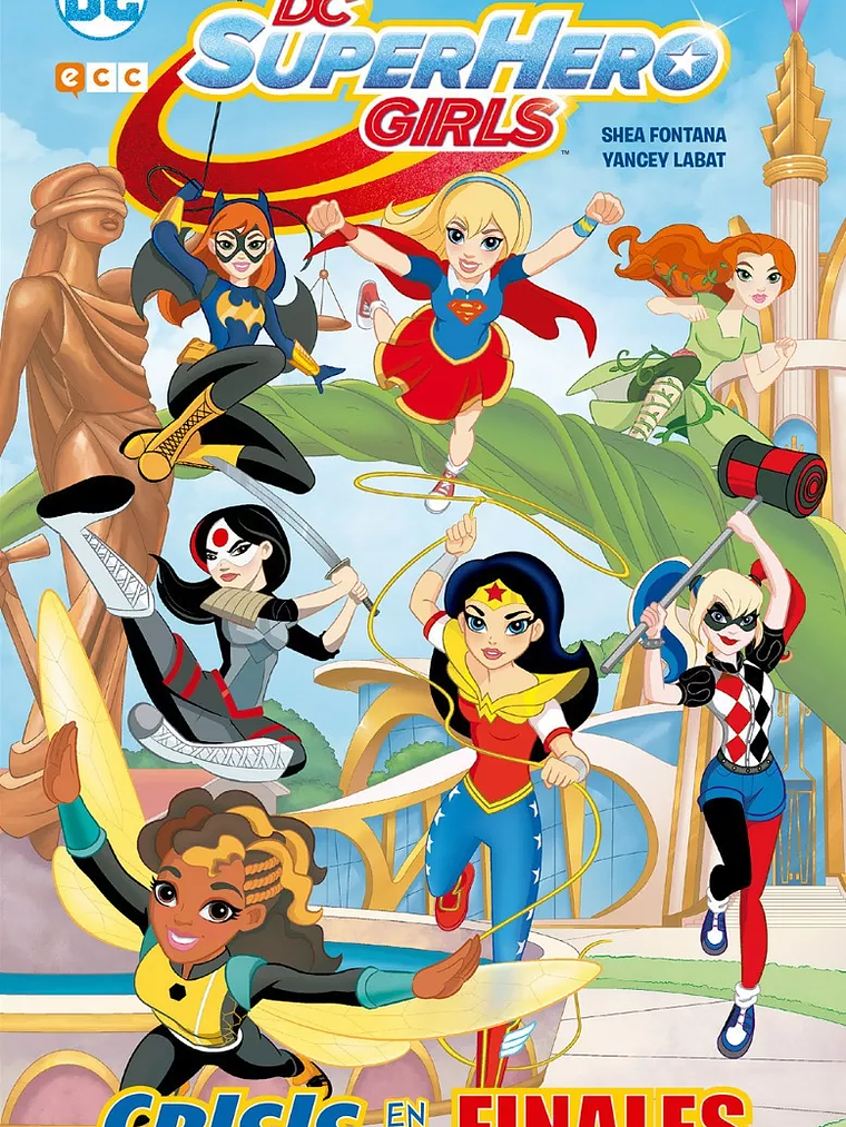 DC SUPER HERO GIRLS: CRISIS EN LOS FINALES - ECC 1