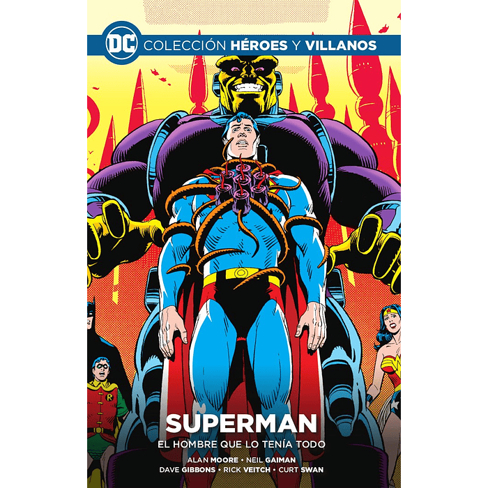 COLECCIÓN HÉROES Y VILLANOS VOL. 22 - SUPERMAN: EL HOMBRE QUE LO TEN_ TODO - ECC