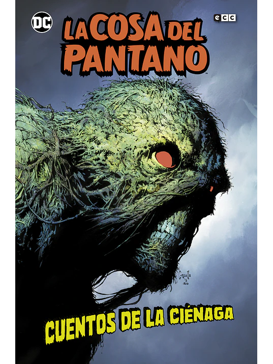 LA COSA DEL PANTANO: CUENTOS DE LA CIENAGA UNIVERSO OSCURO - ECC 1