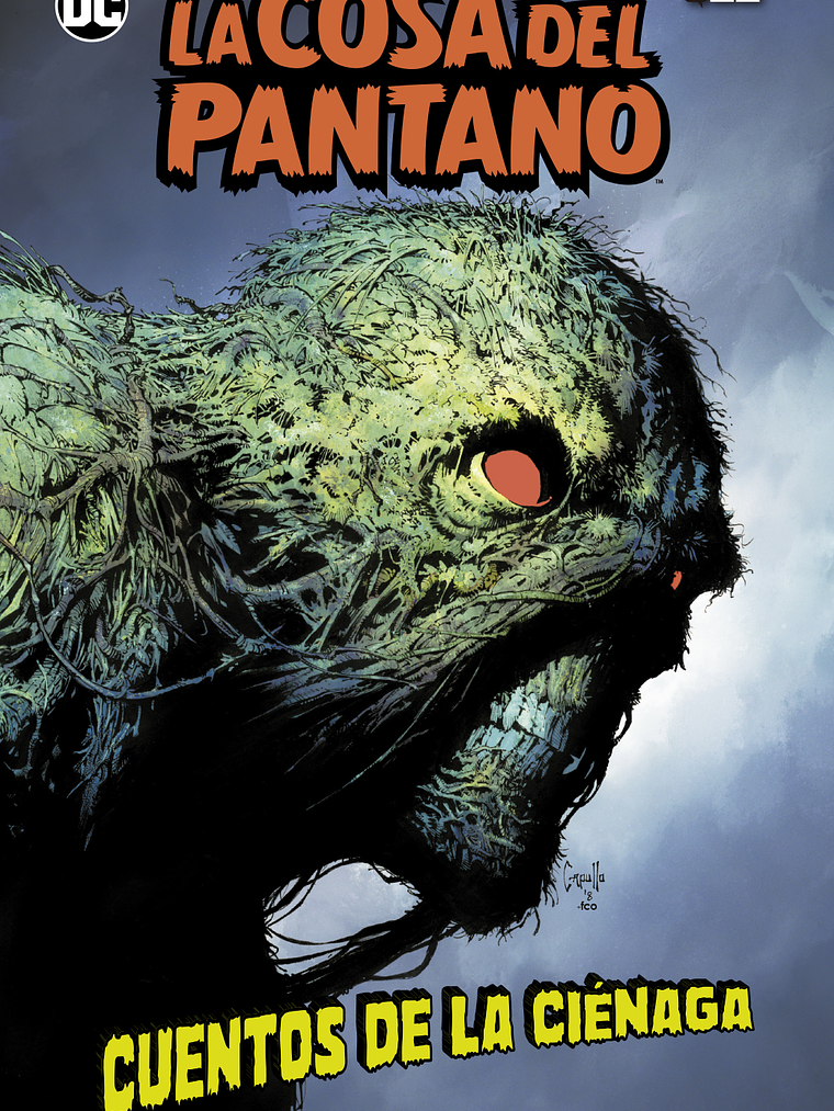 LA COSA DEL PANTANO: CUENTOS DE LA CIENAGA UNIVERSO OSCURO - ECC 1