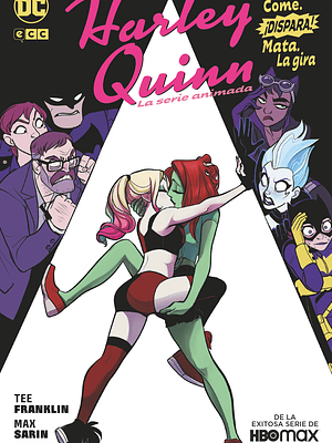 HARLEY QUINN - LA SERIE ANIMADA - COME, DISPARA, MATA: LA GIRA - ECC