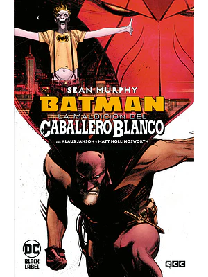 BATMAN: LA MALDICI_ DEL CABALLERO BLANCO - ECC