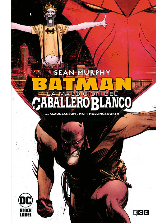 BATMAN: LA MALDICI_ DEL CABALLERO BLANCO - ECC 1