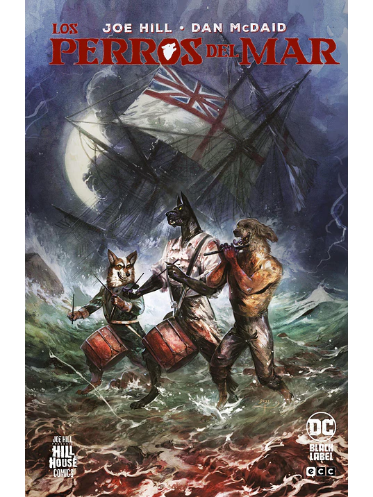 LOS PERROS DEL MAR HILL HOUSE COMICS - ECC 1