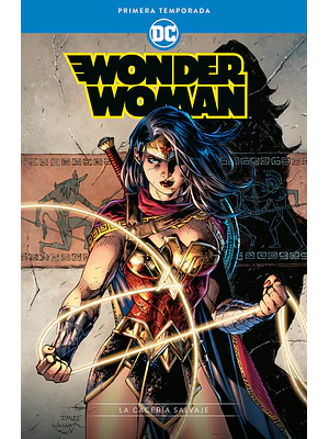 WONDER WOMAN: PRIMERA TEMPORADA LA CACERA SALVAJE - ECC