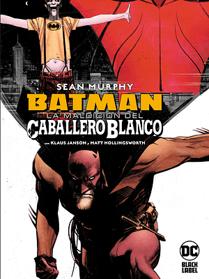 BATMAN: LA MALDICI_ DEL CABALLERO BLANCO EDICION DELUXE - ECC