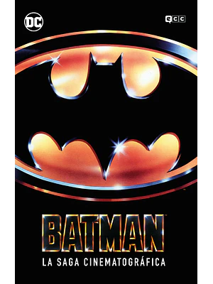 BATMAN: LA SAGA CINEMATOGR_ICA - ECC