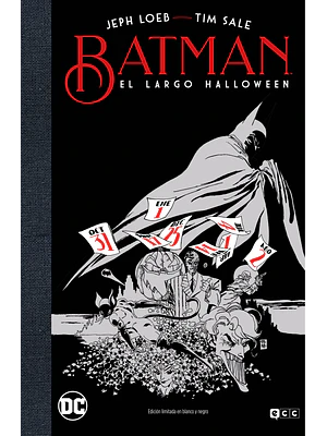 BATMAN: EL LARGO HALLOWEEN - EDICION DELUXE LIMITADA EN BLANCO Y NEGRO - ECC
