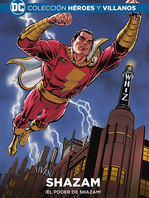 COLECCIÓN HÉROES Y VILLANOS VOL. 27 - SHAZAM: EL PODER DE SHAZAM - ECC